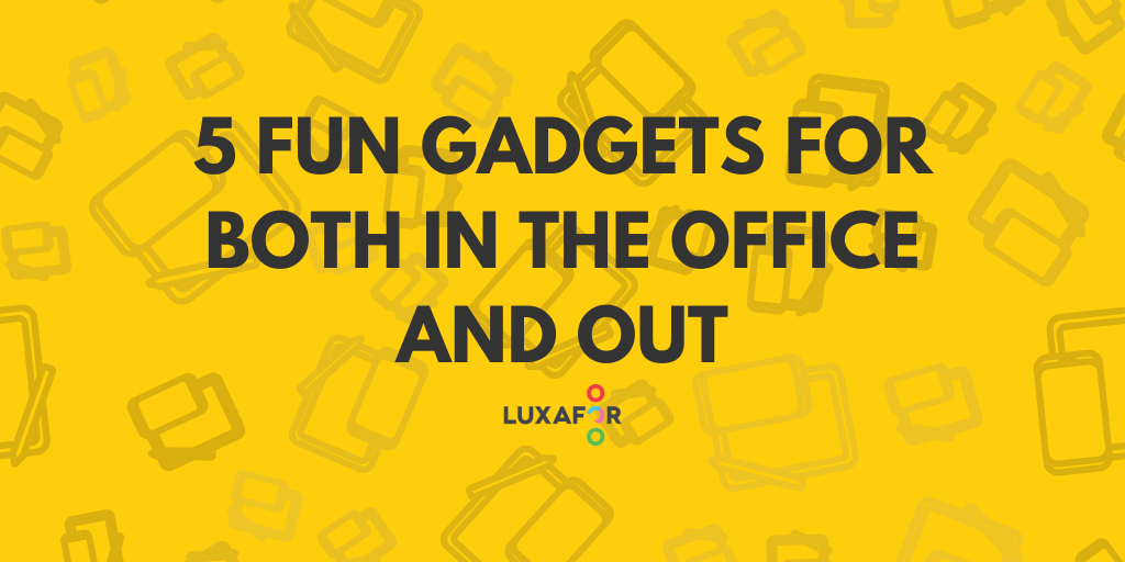 5 fun gadgets for both in the office and out 1 5 fun gadgets for both in the office and out - Luxafor