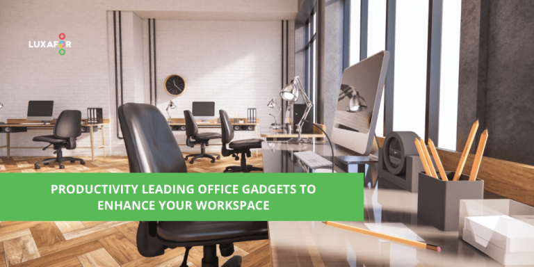 Office Gadgets to Enhance Your Workspace Productivity
