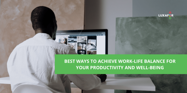 How to improve work-life balance for productivity