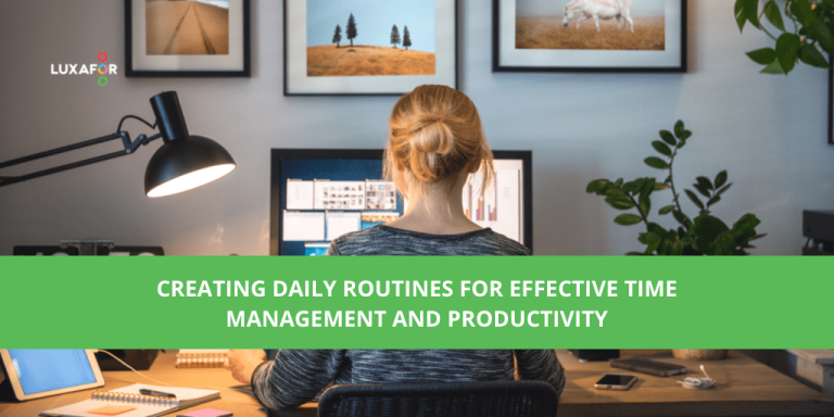 How to Create Daily Routines for Time Management