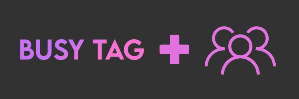 Busy Tag for communication