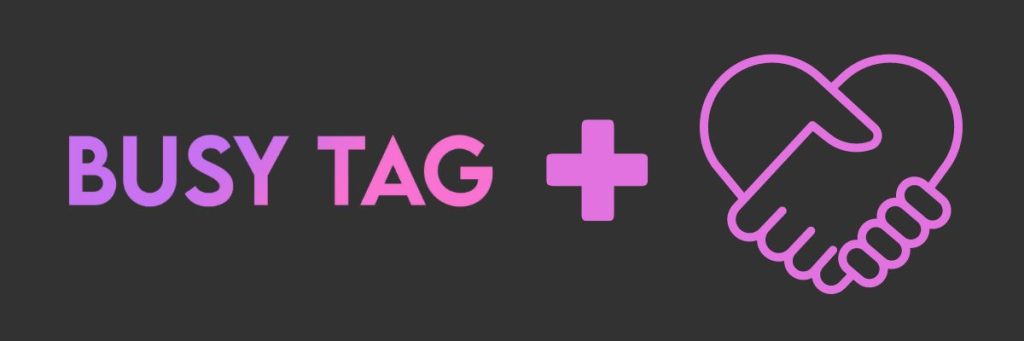 Busy Tag help