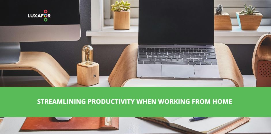Streamlining Productivity When Working from Home 1 Streamlining Productivity When Working from Home