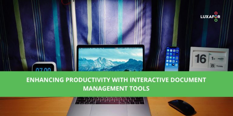 Enhancing Productivity with Interactive Document Management Tools